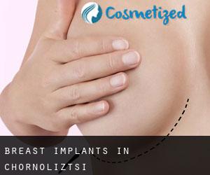 Breast Implants in Chornoliztsi