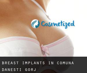 Breast Implants in Comuna Dăneşti (Gorj)
