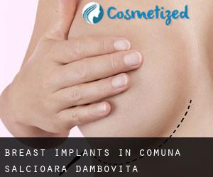Breast Implants in Comuna Sălcioara (Dâmboviţa)