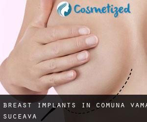 Breast Implants in Comuna Vama (Suceava)