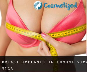 Breast Implants in Comuna Vima Micã