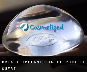 Breast Implants in el Pont de Suert