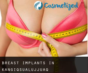 Breast Implants in Kangiqsualujjuaq