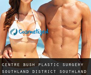Centre Bush plastic surgery (Southland District, Southland)