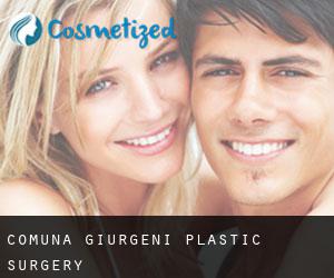 Comuna Giurgeni plastic surgery