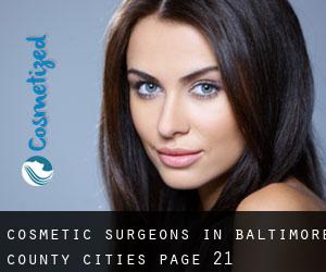 cosmetic surgeons in Baltimore County (Cities) - page 21