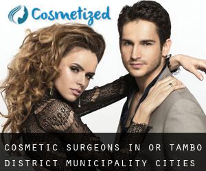 cosmetic surgeons in OR Tambo District Municipality (Cities) - page 22