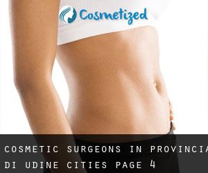 cosmetic surgeons in Provincia di Udine (Cities) - page 4