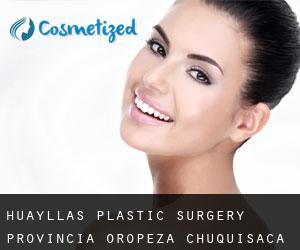 Huayllas plastic surgery (Provincia Oropeza, Chuquisaca)