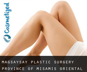 Magsaysay plastic surgery (Province of Misamis Oriental, Northern Mindanao)