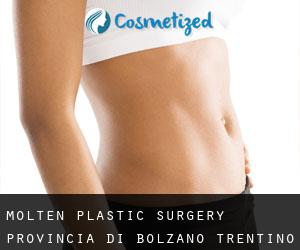 Mölten plastic surgery (Provincia di Bolzano, Trentino-Alto Adige)