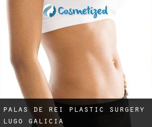 Palas de Rei plastic surgery (Lugo, Galicia)