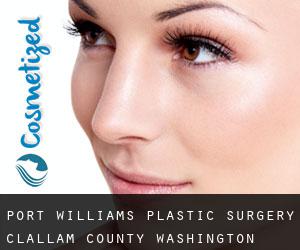 Port Williams plastic surgery (Clallam County, Washington)