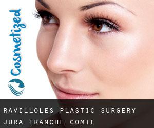 Ravilloles plastic surgery (Jura, Franche-Comté)