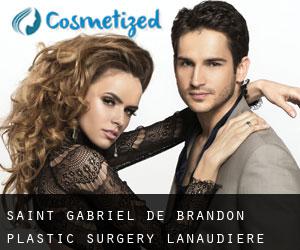 Saint-Gabriel-de-Brandon plastic surgery (Lanaudière, Quebec)