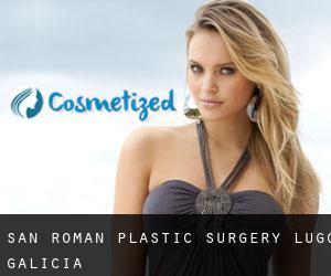 San Román plastic surgery (Lugo, Galicia)